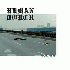 Human Touch : Mental Chill